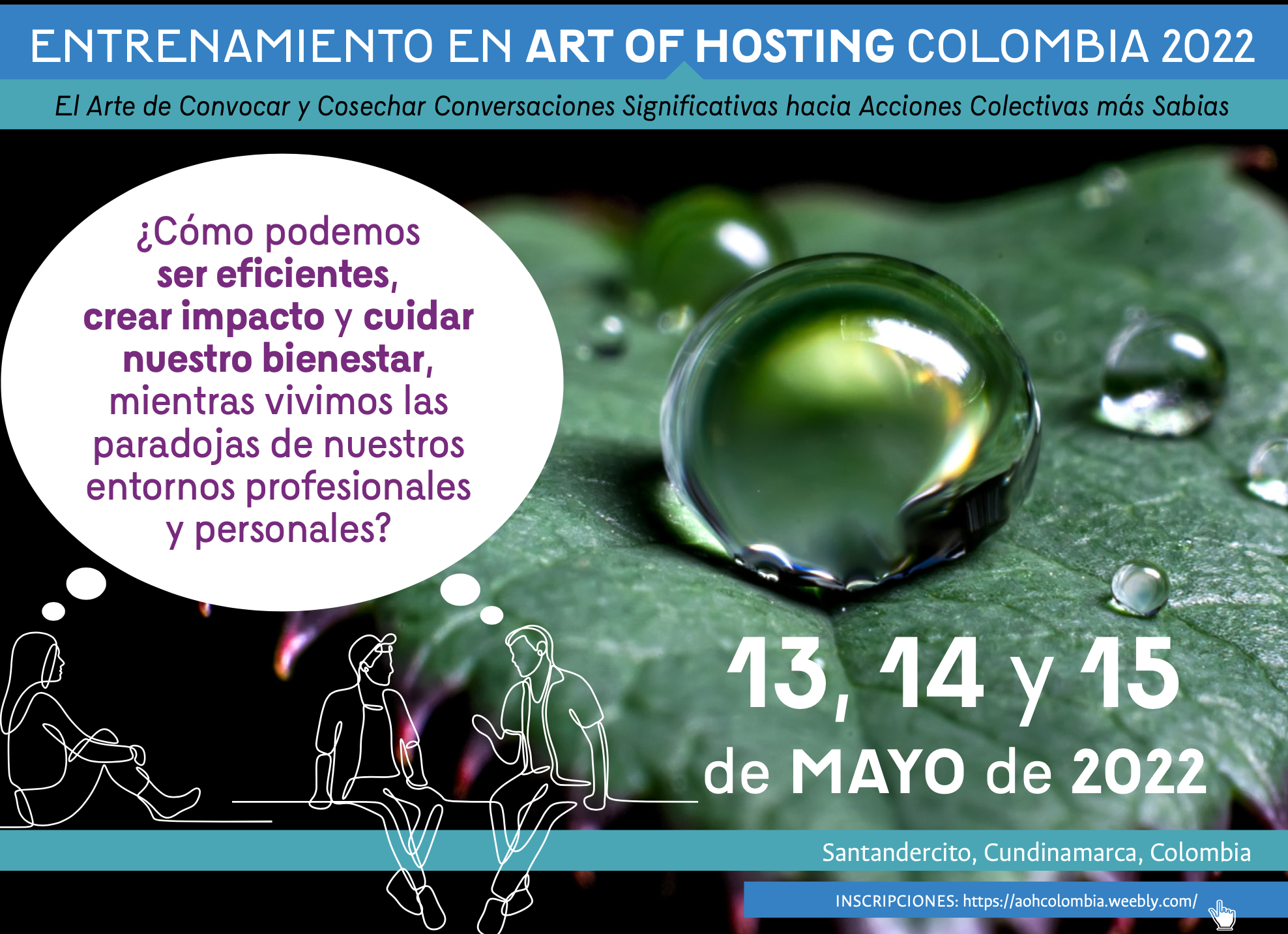 ART OF HOSTING – COLOMBIA 2022