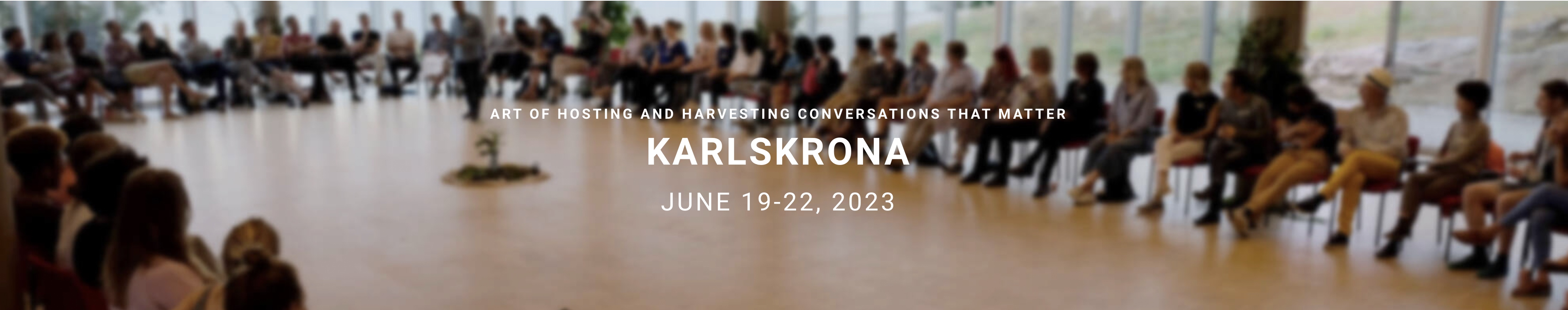 Art of Hosting Karslkrona
