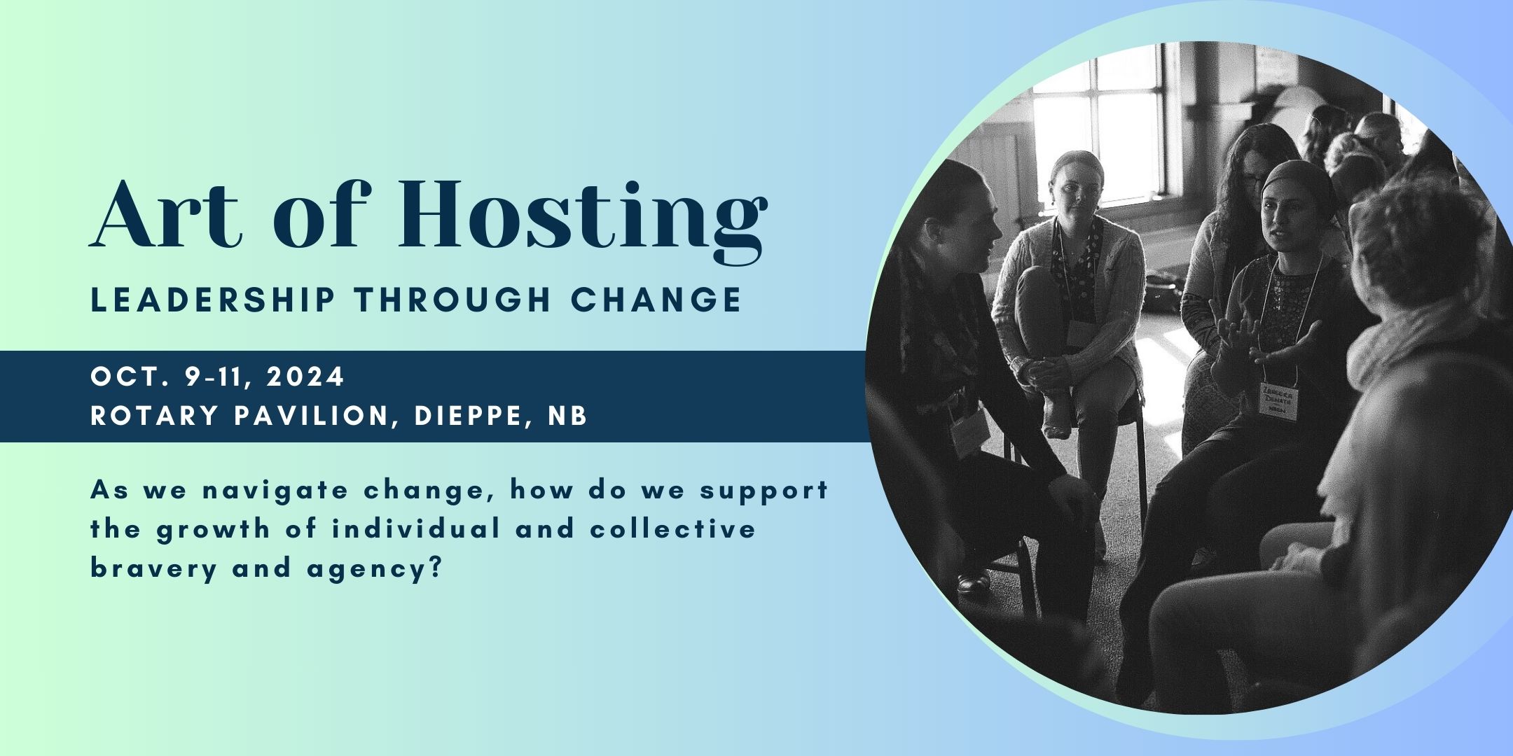 Art of Hosting – Leadership through Change