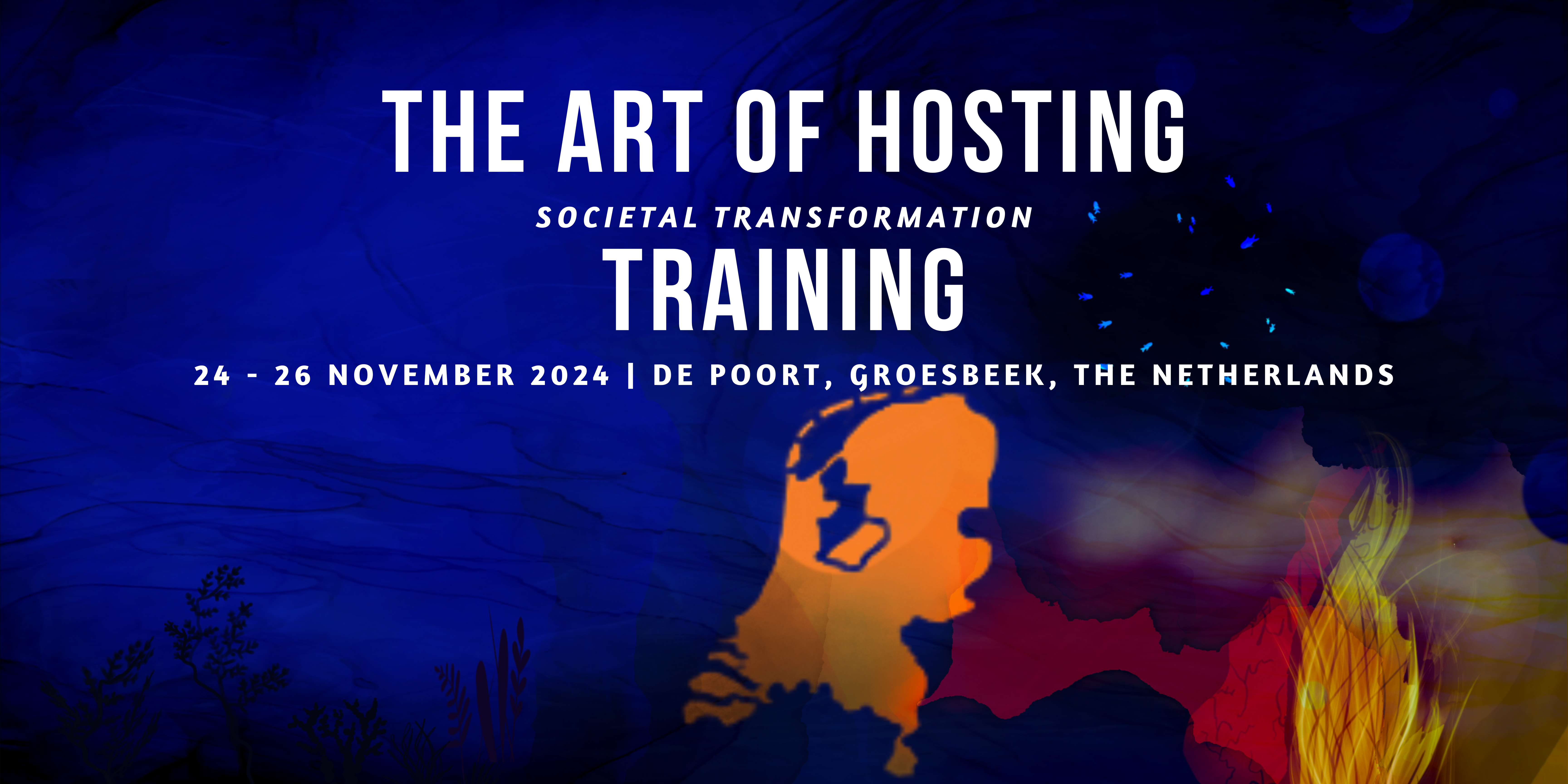 Art of Hosting & Harvesting Societal Transformation, The Netherlands