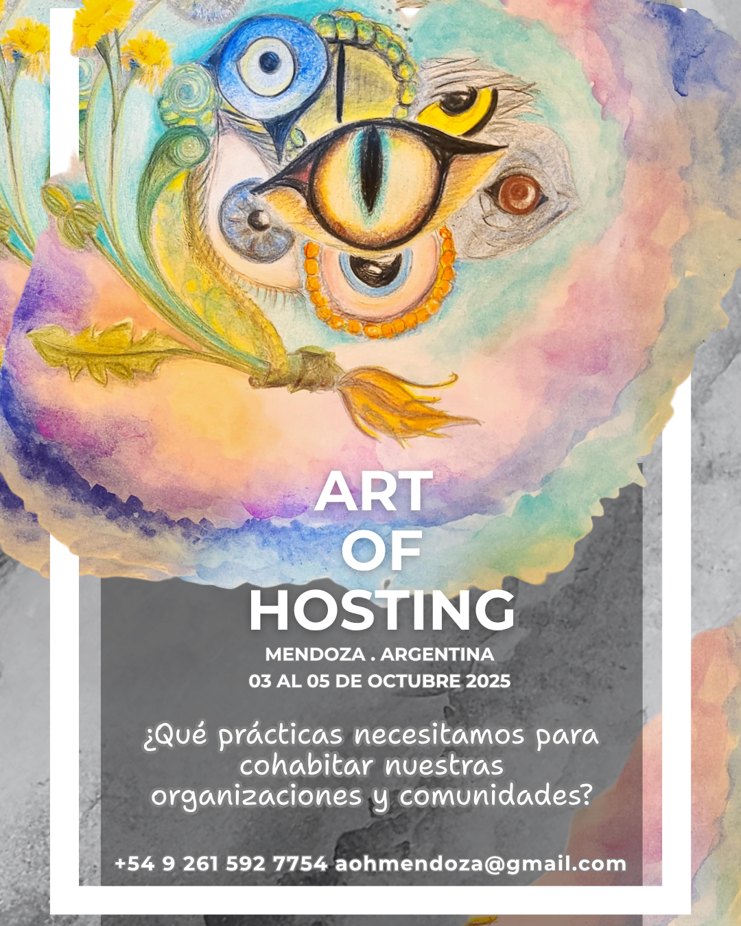 ART OF HOSTING MENDOZA ARGENTINA